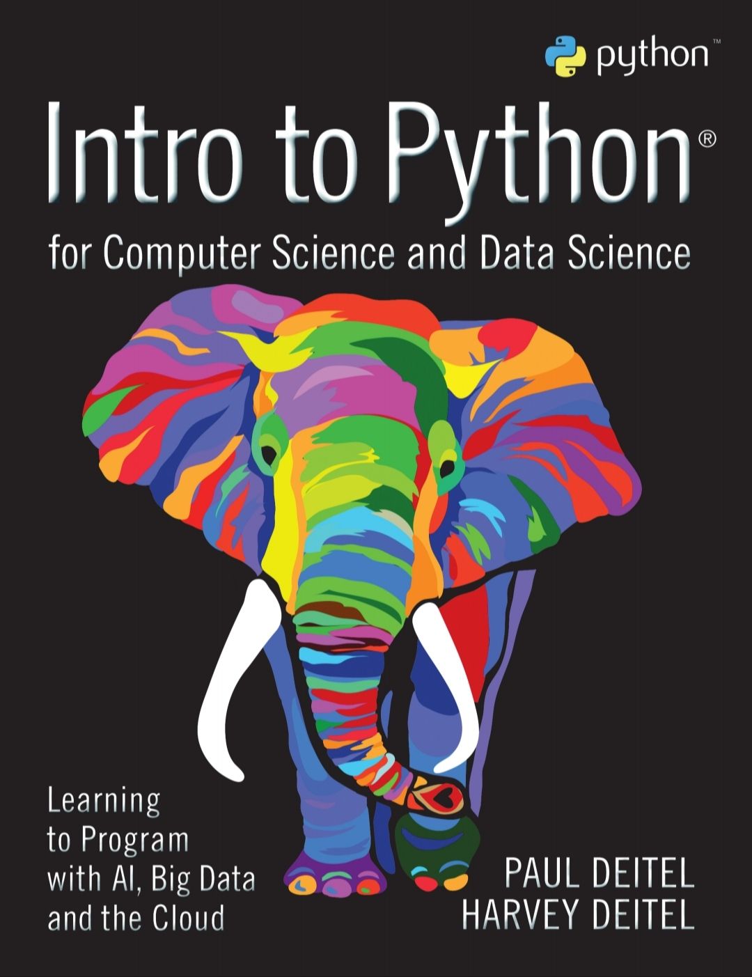 Intro to Python for Computer Science and Data Science(Colour Print)