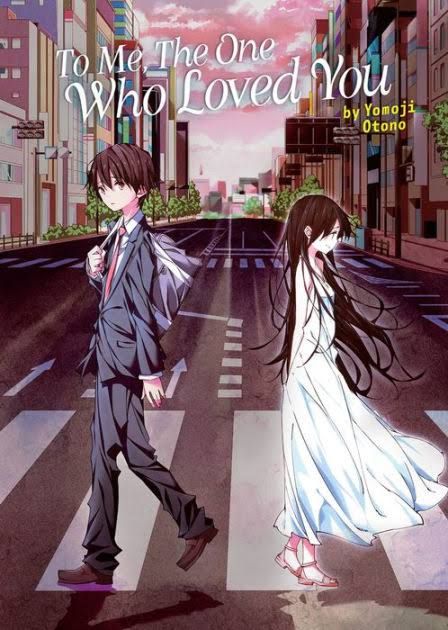 Yomoji Otomo Collection Light Novel Combo (To me, the one who loved you +  To every you I have loved before). 