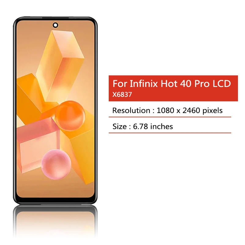 6.78" Original For Infinix Hot 40 Pro X6837 LCD Display Touch Screen Digitizer Assembly Parts Hot40Pro Display With Frame. 
