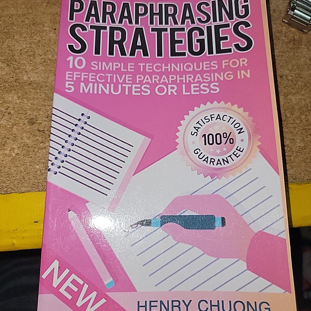 Paraphrasing Strategies By Henry Chuong
