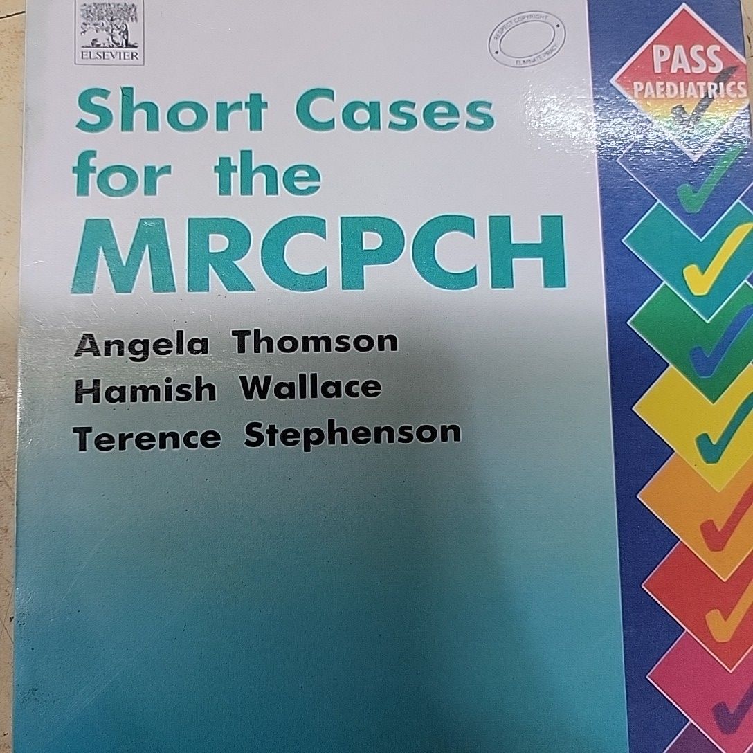 Short Cases for the MRCPCH. 