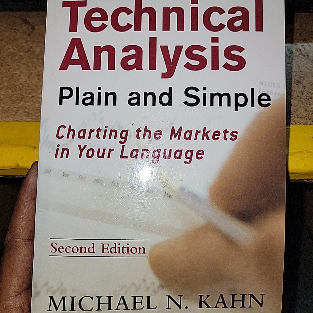 Technical Analysis Plain And Simple By Michael N. Kahn