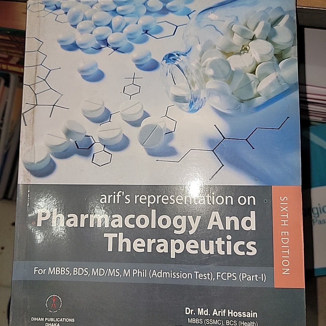 Arif Representation on Pharmacology And Therapeutics (Part:01)