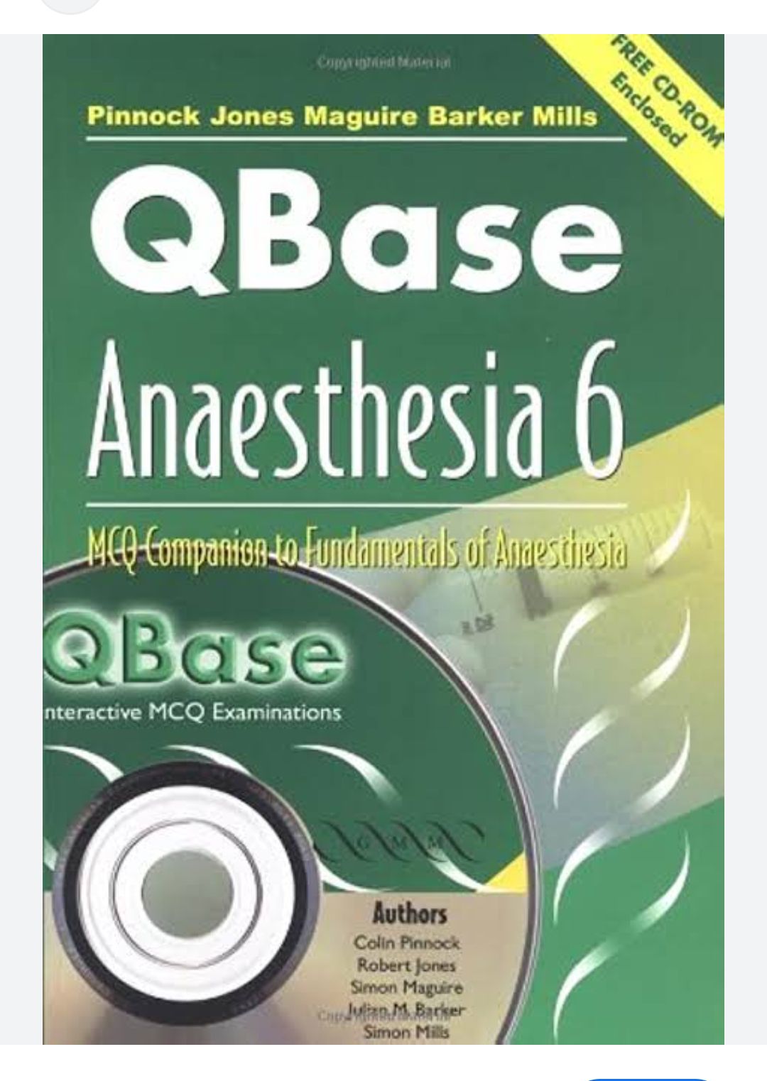 QBase Anaesthesia: Volume 6, MCQ Companion to Fundamentals of Anaesthesia