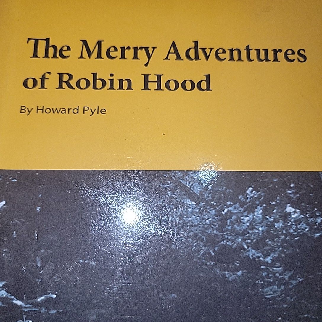 The Merry Adventures of Robin Hood By Howard Pyle. 