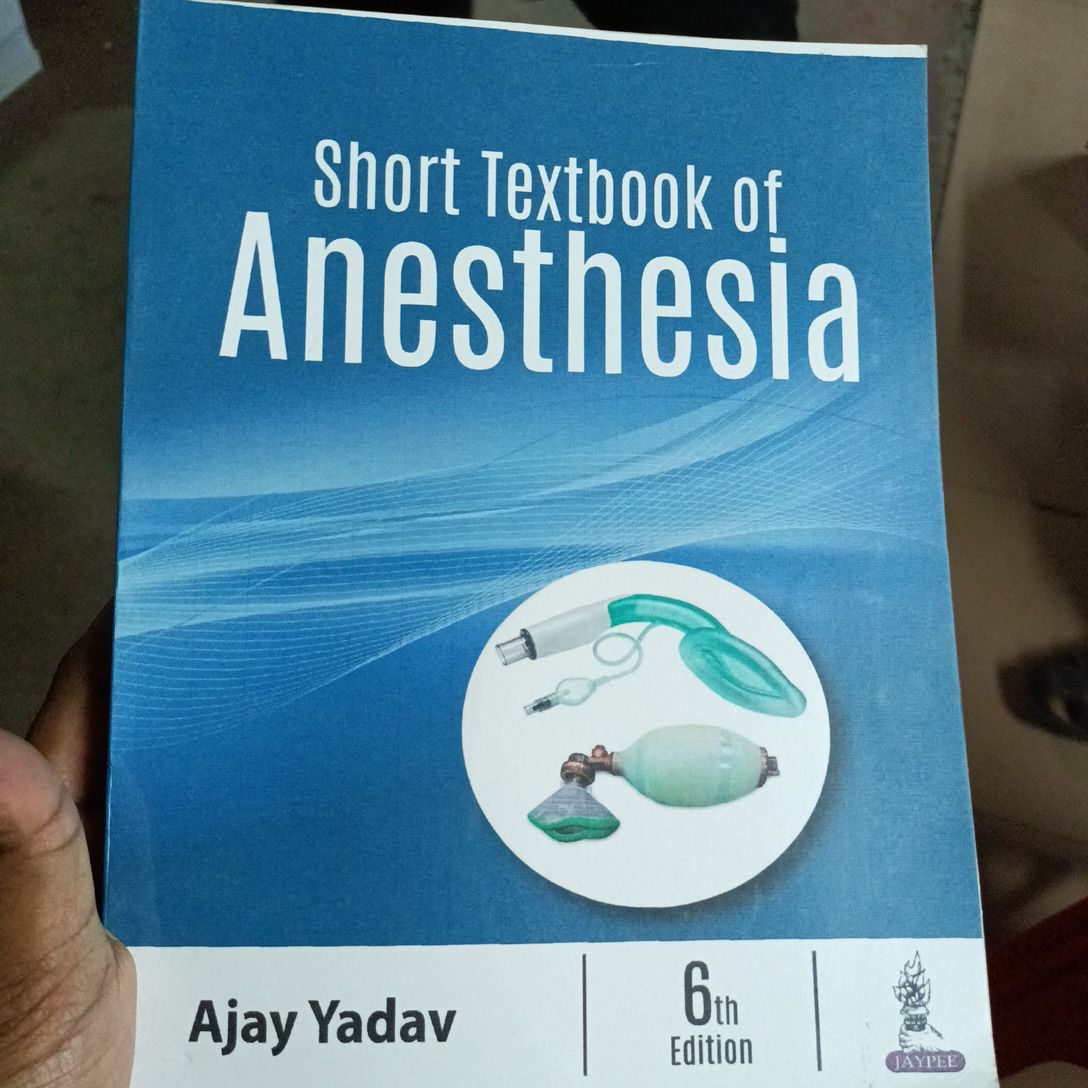 Short Textbook of Anesthesia

Ajay Yadav

6th Edition