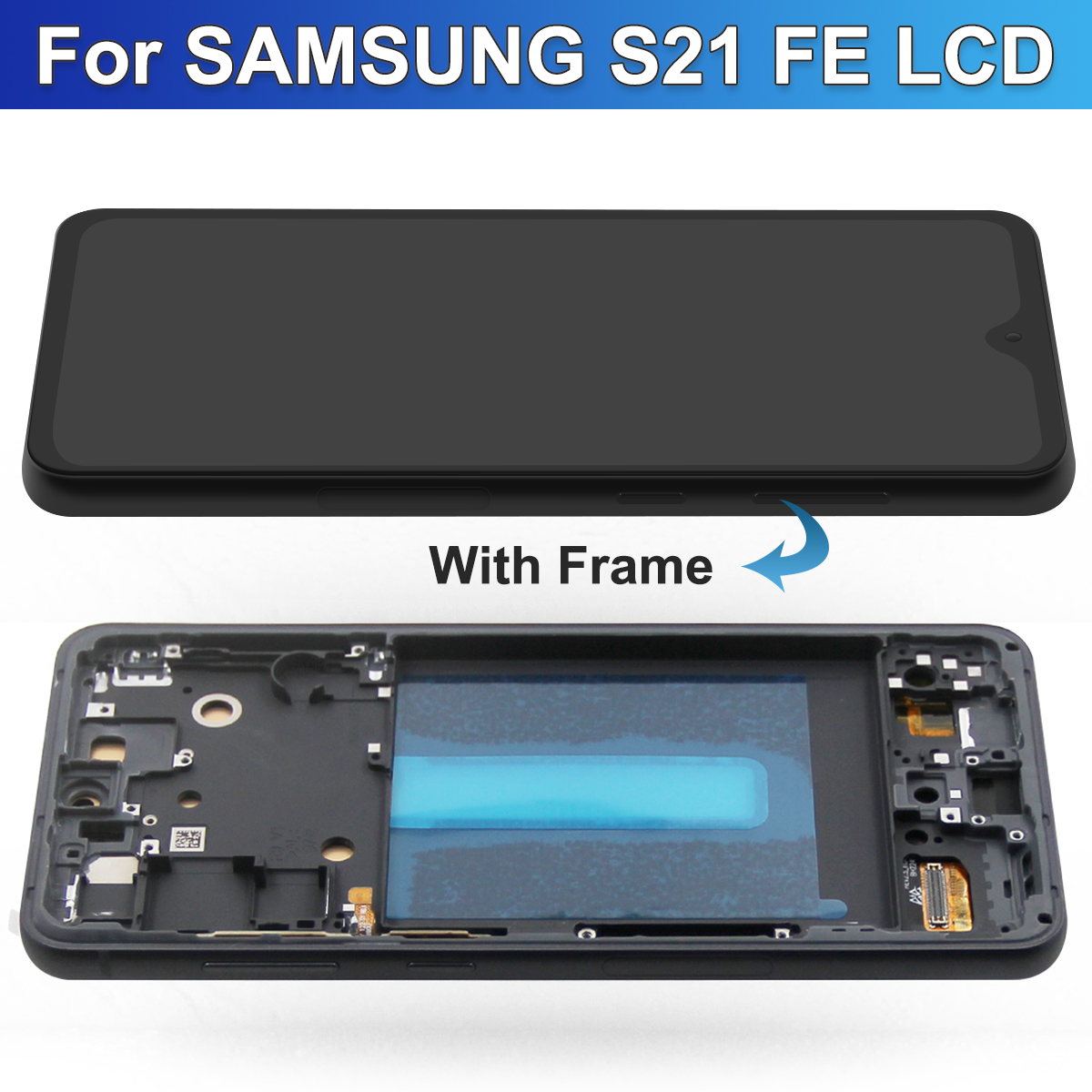 OLED Display for Samsung S21 FE LCD Display Touch Screen Digitizer Assembly For S21FE G990B,SM-G990U LCD With Frame Repair Parts. 