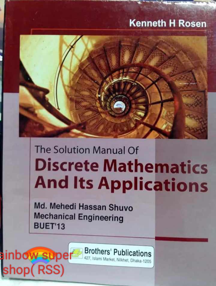 Solutions Manual of Discrete Mathematics and its Applications by -Kenneth  H Rosen