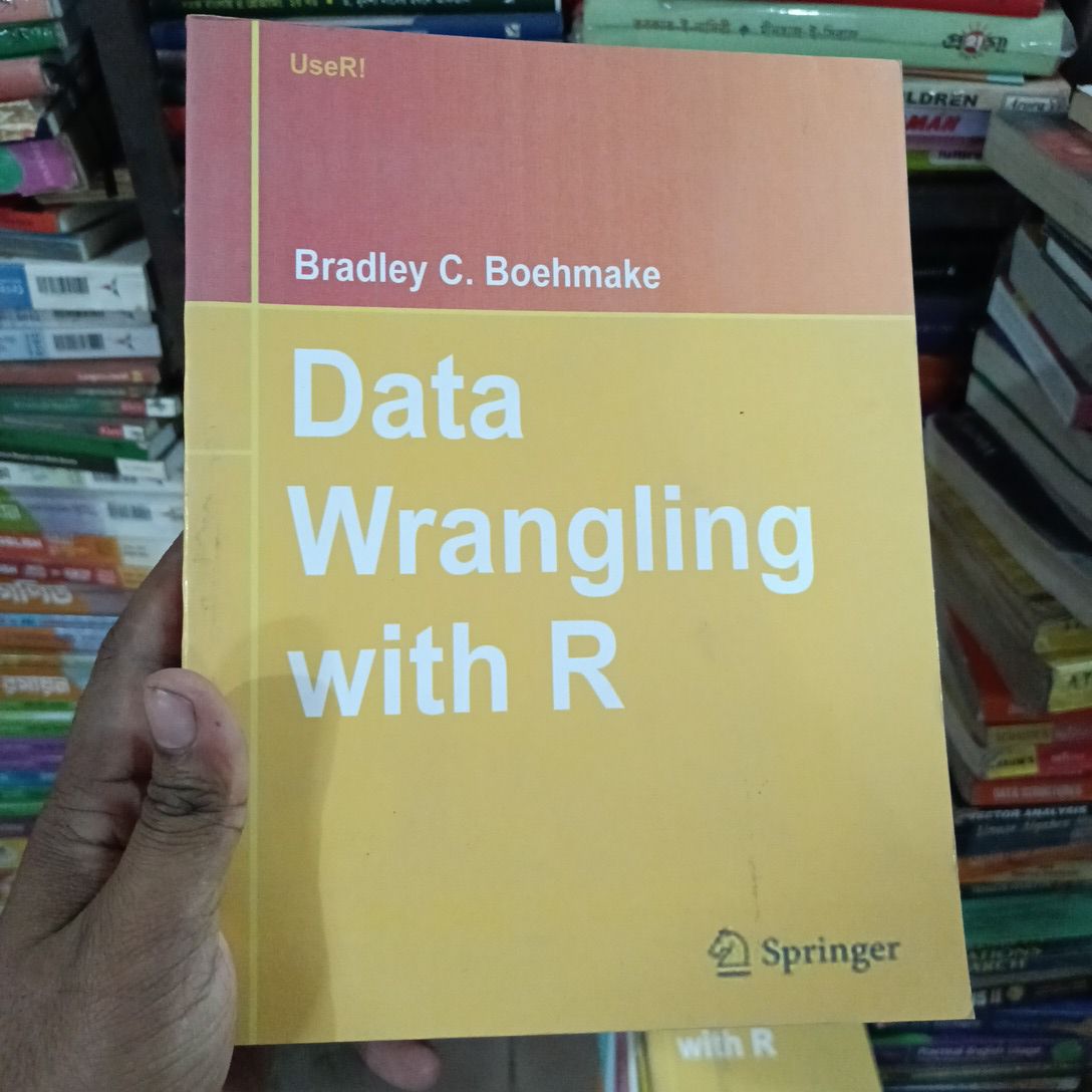 Data Wrangling with R By Bradley C. Boehmke. 