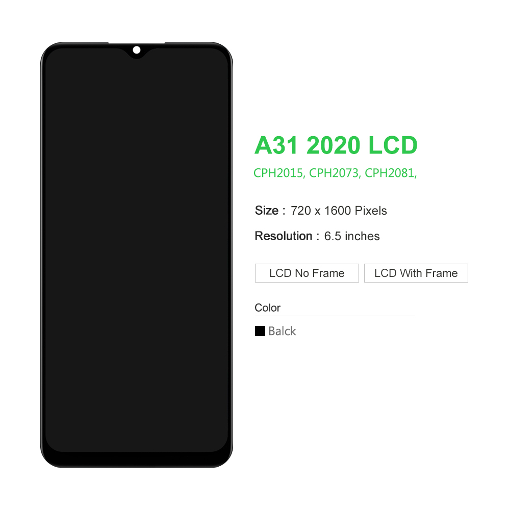 6.5" For OPPO A31 2020 CPH2015 CPH2073 CPH2081 CPH2029 CPH2031 Lcd Display Touch Screen Digitizer with frame. 