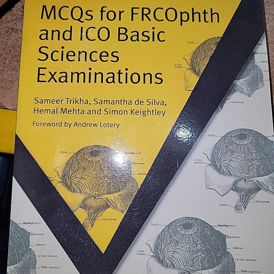 MCQs for FRCOphth And ICO Basic Sciences Examinations By  Sameer Trikha, Silva Samantha de, Hemal Mehta