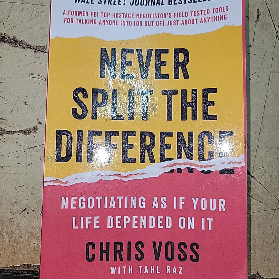 Never Split The Difference By Chris Voss