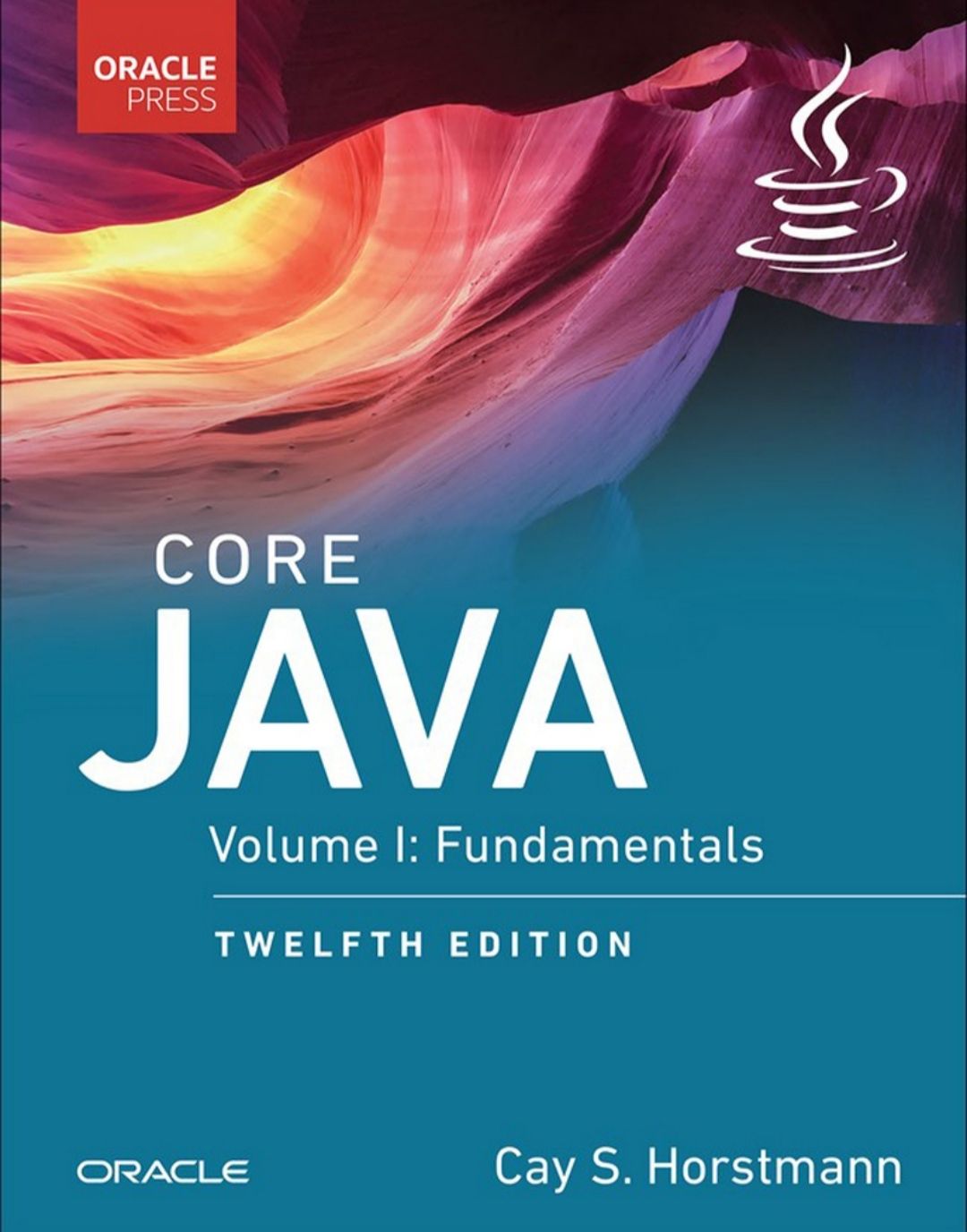 CORE JAVA

Volume I: Fundamentals. 