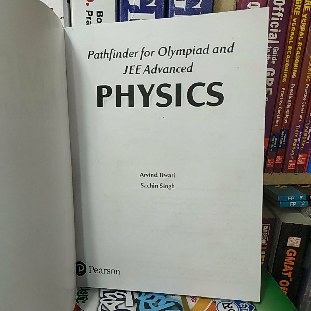Pathfinder for Olympiad and JEE Advanced Physics. 