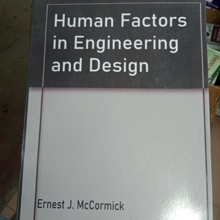 Human Factors in Engineering and Design