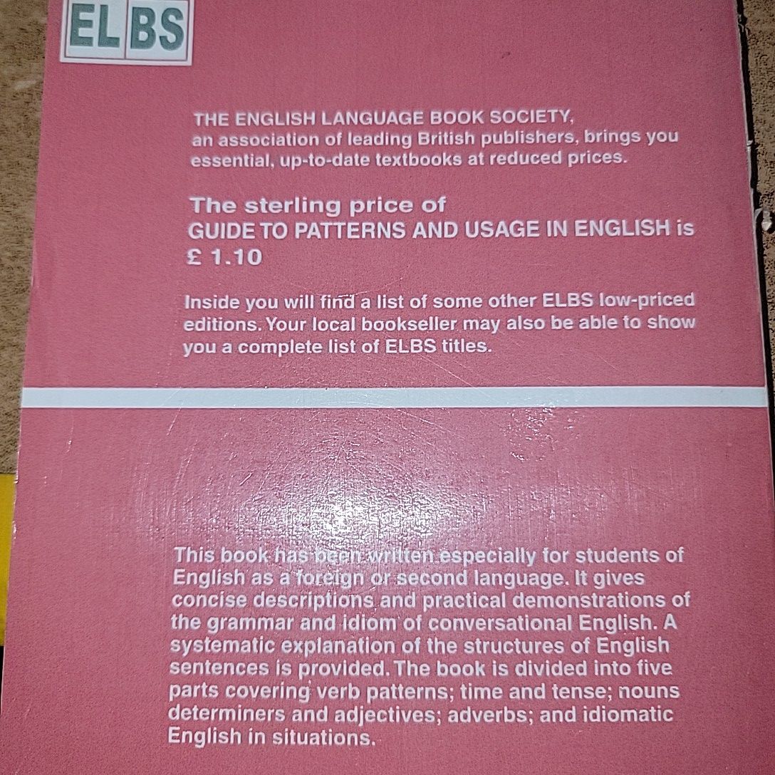 Guide to Patterns And Usage in English By A.S. Hornby. 