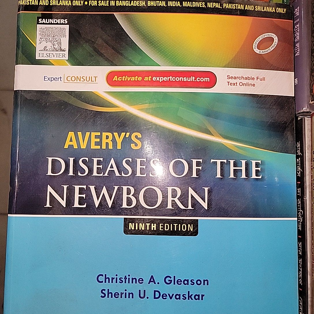 Avery's Diseases of The Newborn By Christine A. Gleason, Sherin U. Devaskar