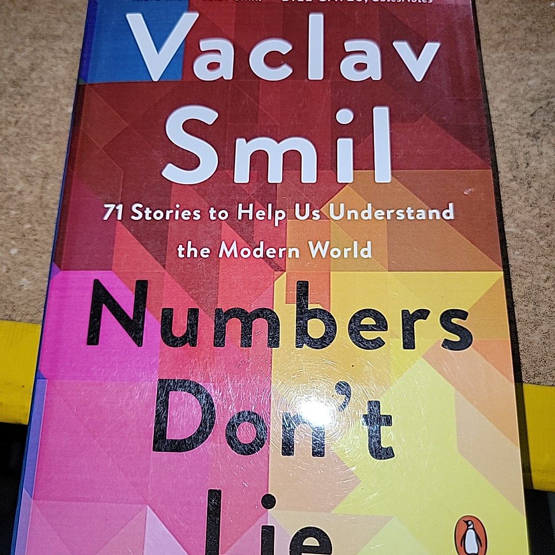 Numbers Don't Lie By Vaclav Smil