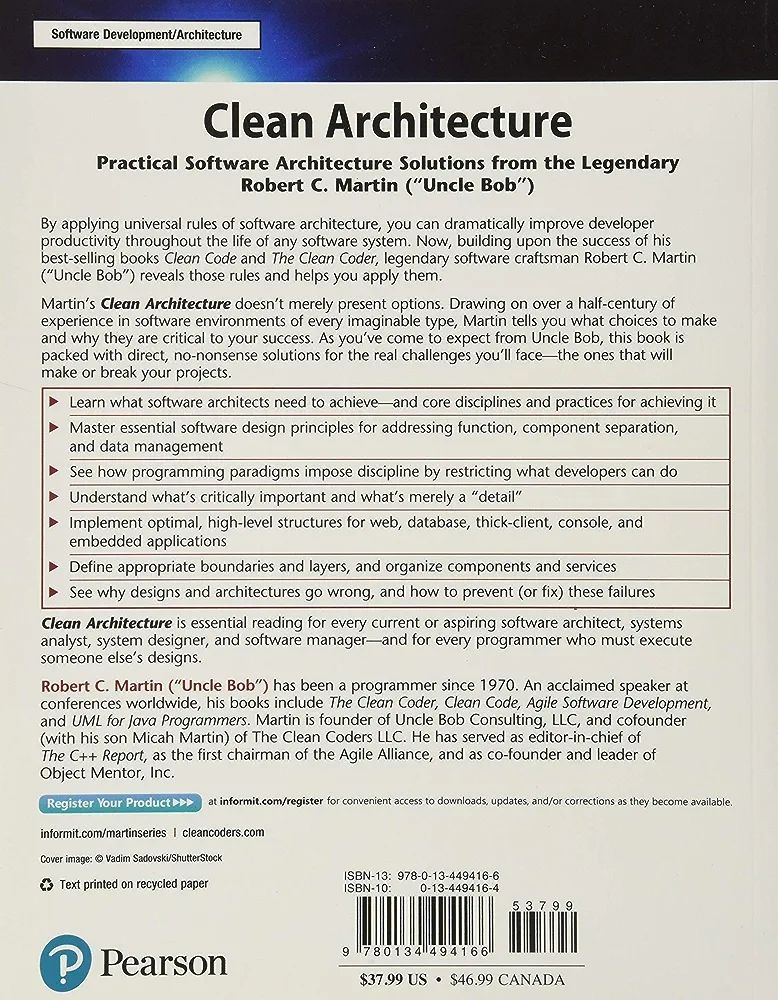 Clean Architecture: A Craftsman's Guide to Software Structure and Design (Robert C. Martin Series). 