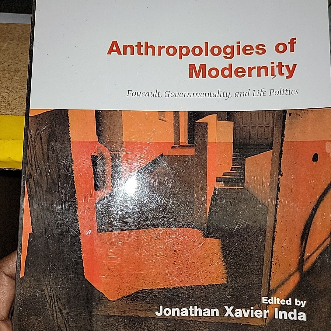 Anthropologies of Modernity By Jonathan Xavier Inda