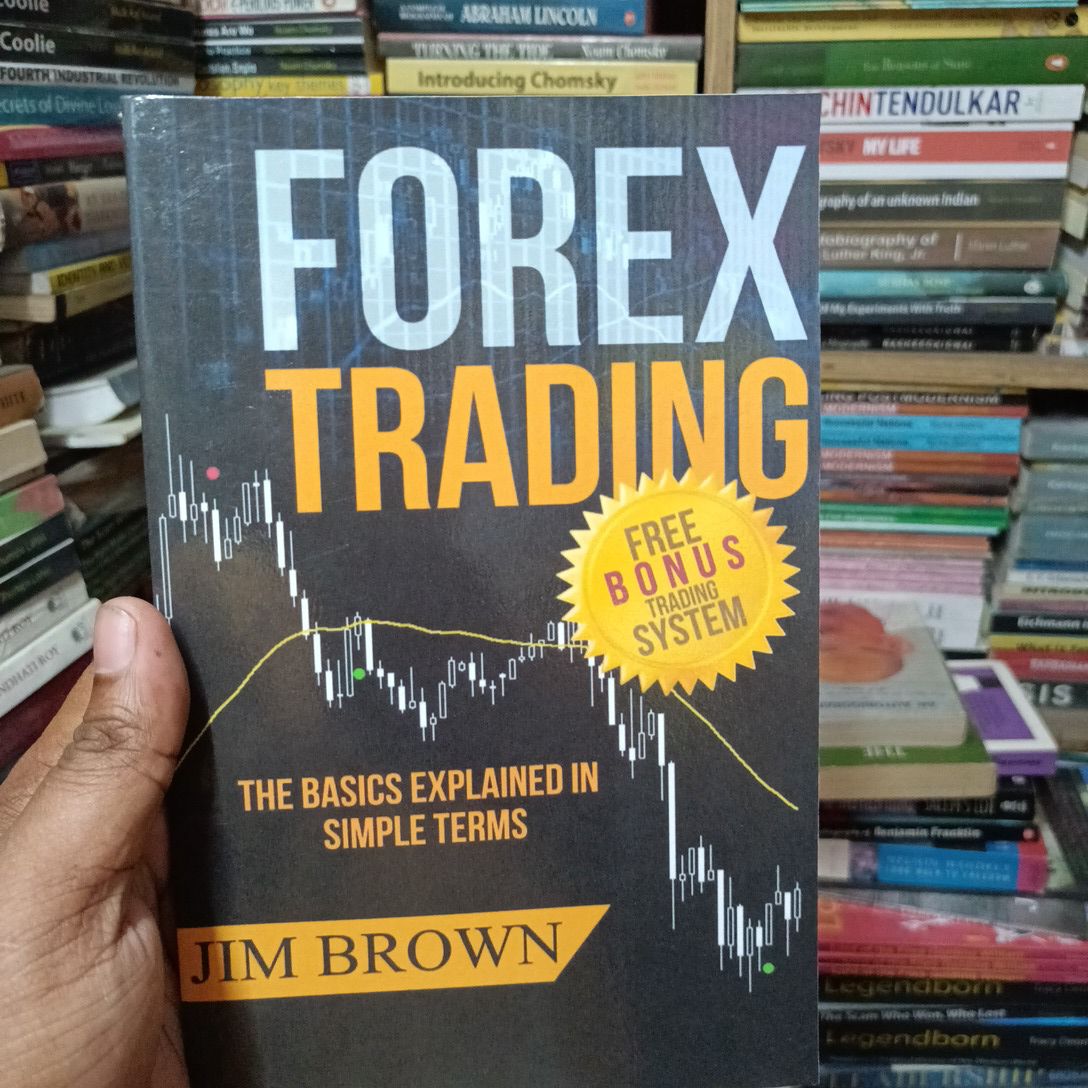Forex Trading The Basics Explained in Simple Terms: Includes Free Bonus System (indicators, videos etc)

Book by Jim Brown
