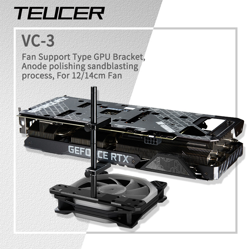 TEUCER VC-3 12/14cm Chassis Fan Position Aluminum Alloy Graphics Card Bracket Computer Case Accessories Prevent Droop Stand
