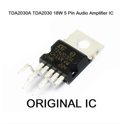 A Class TDA2030A TDA2030 18W 5 Pin Audio Amplifier IC TO-220 Package TDA 2030 18 Watt Mono Hi-Fi Audio Power Amplifier IC