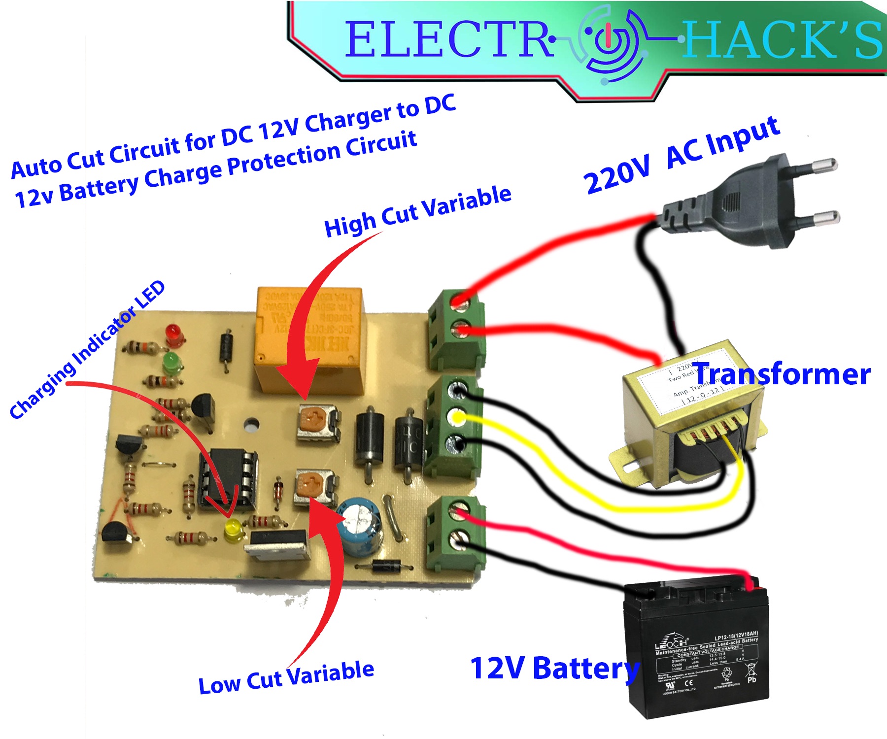 Auto Cut Circuit for DC 12V Charger to DC 12v Battery Charge Protection Circuit. 