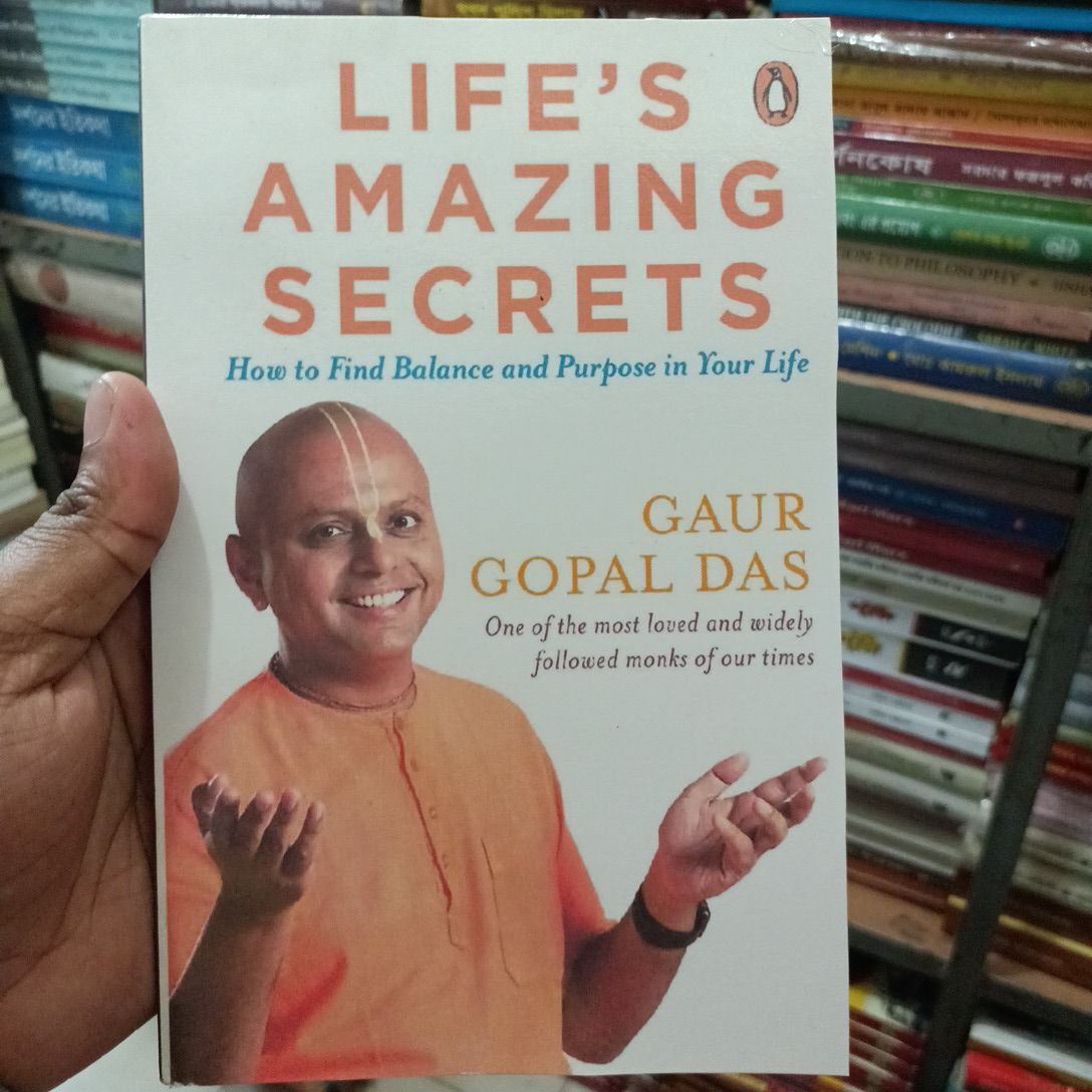 Life's Amazing Secrets: How to Find Balance and Purpose in Your Life

Book by Gaur Gopal Das