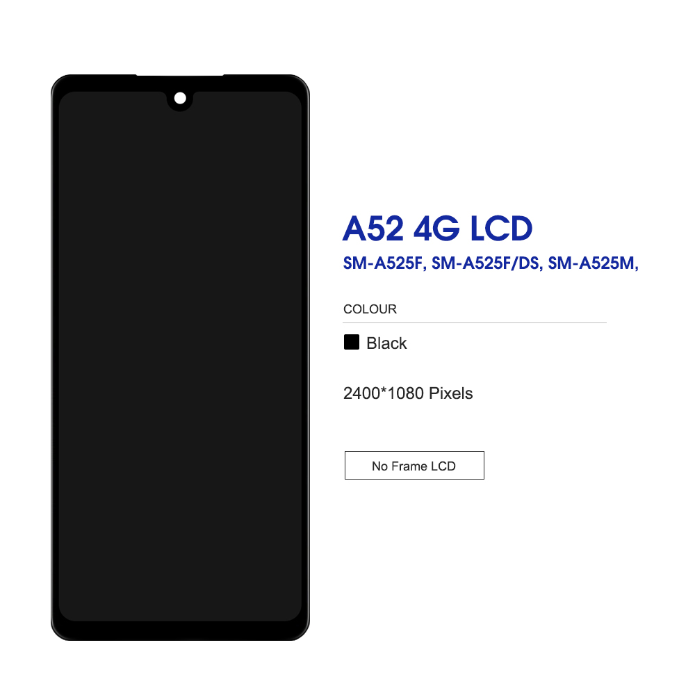 A52 4G AMOLED Display For Samsung A525F A525F/DS A525M A525M/DS LCD Display Touch Screen Digitizer Assembly Replacement. 