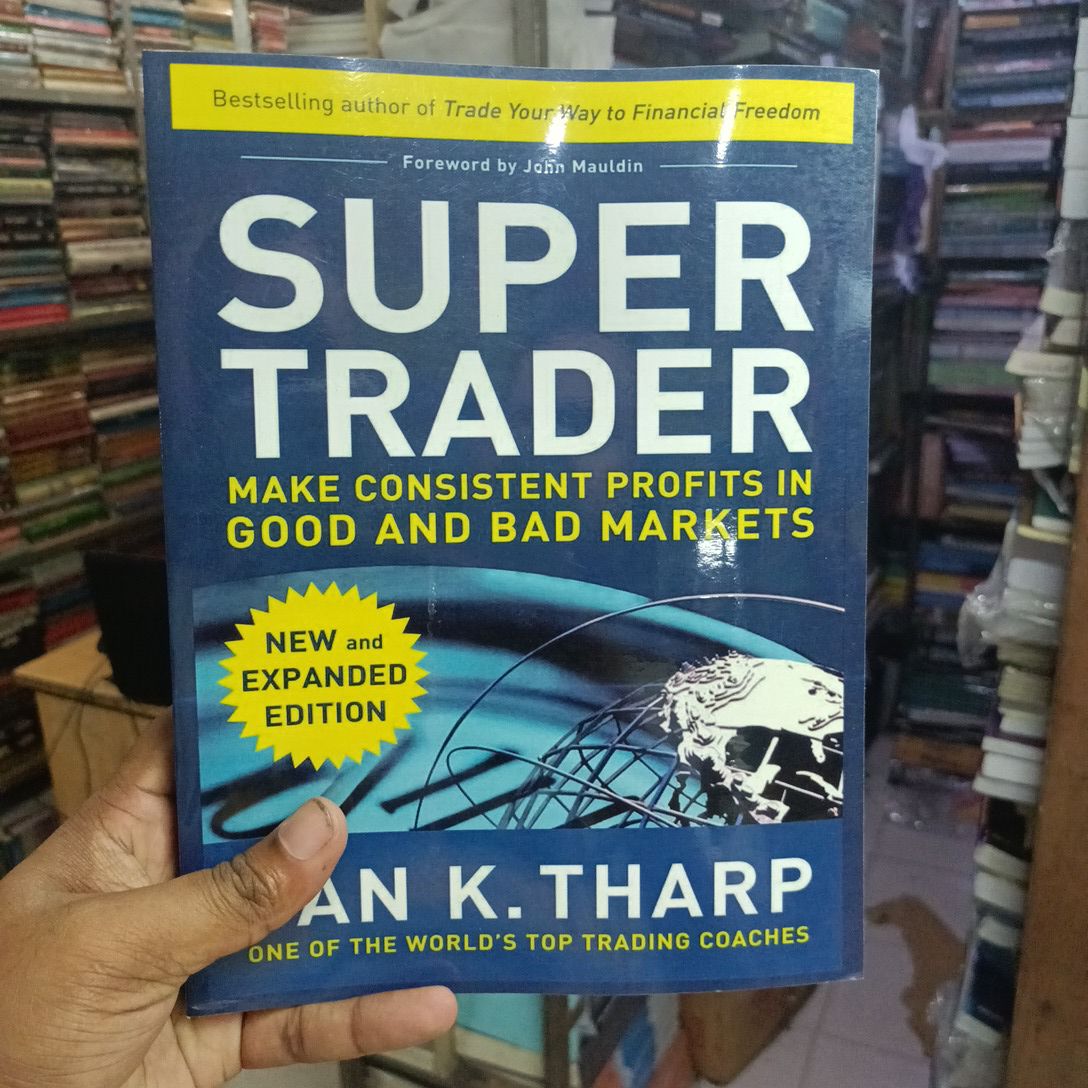 Super Trader: Make Consistent Profits in Good and Bad Markets

Book by Van K. Tharp