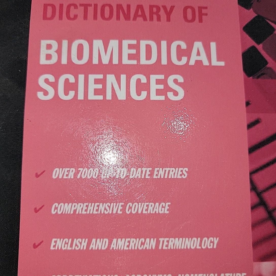 Dictionary of Biomedical Sciences By Peter J. Gosling. 