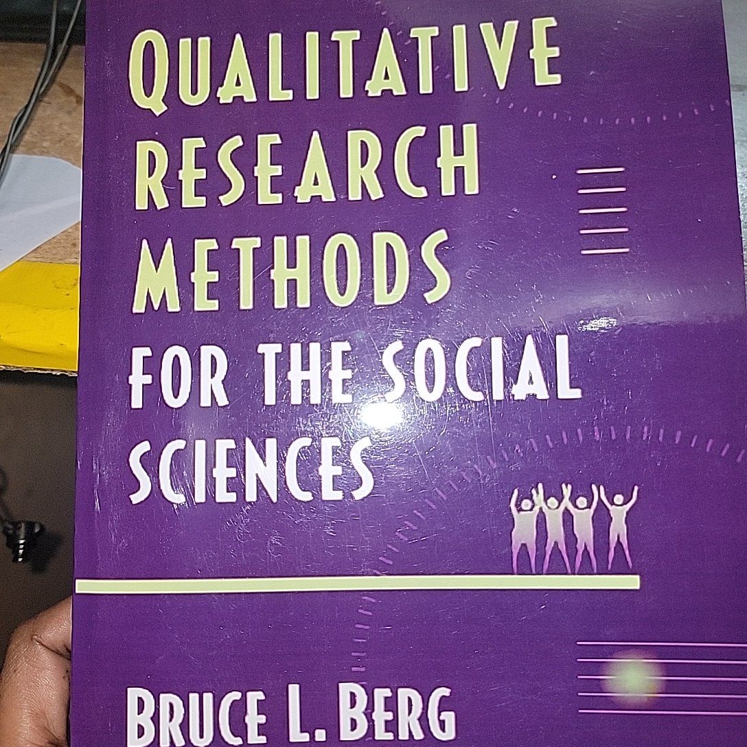 Qualitative Research Methods for The Social Sciences By Bruce L. Berg