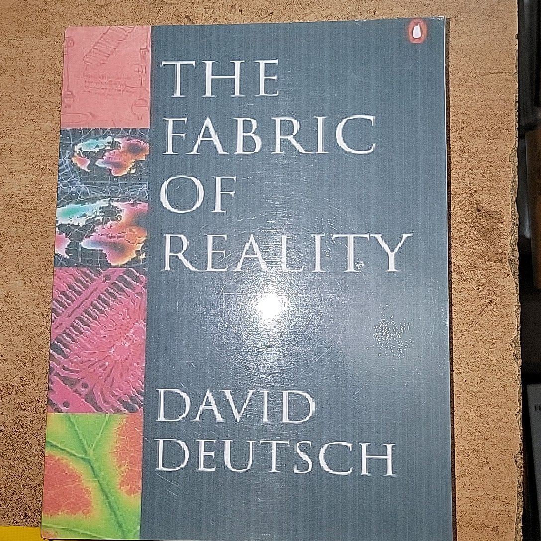The Fabric Of Reality