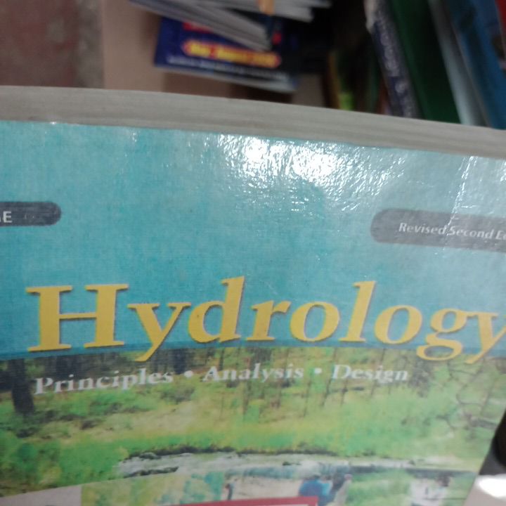 Hydrology

Principles. Analysis Design