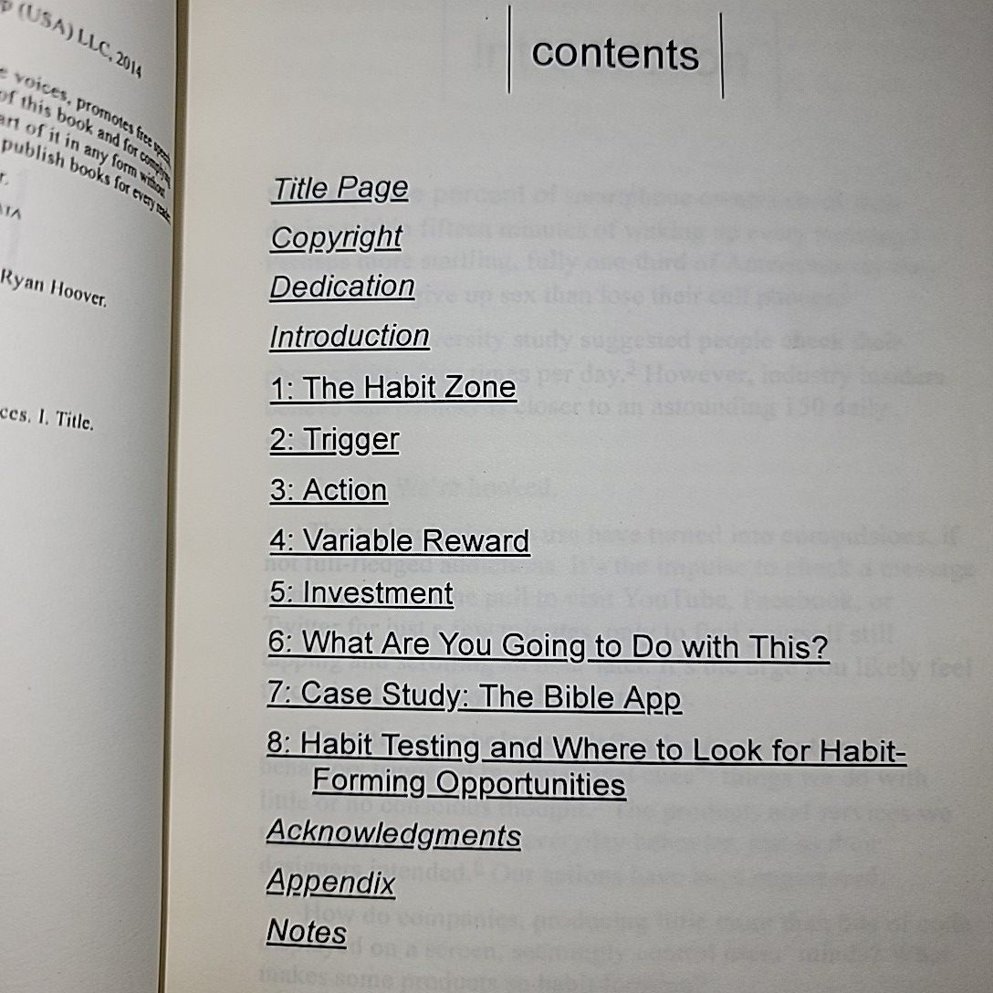 Hooked; How to Build Habit-Forming Products By Nir Eyal. 
