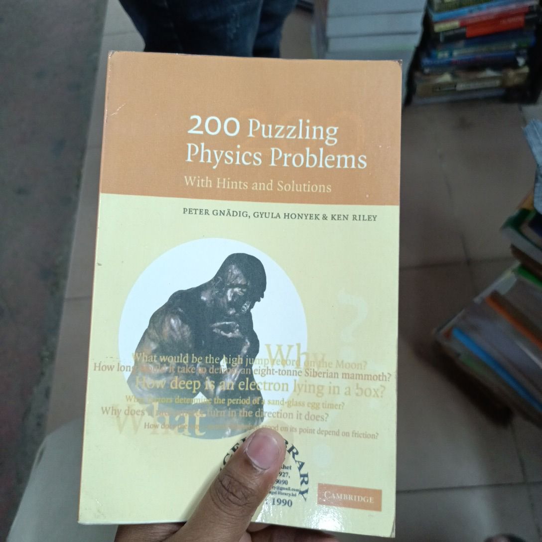 200 Puzzling Physics Problems

With Hints and Solutions. 