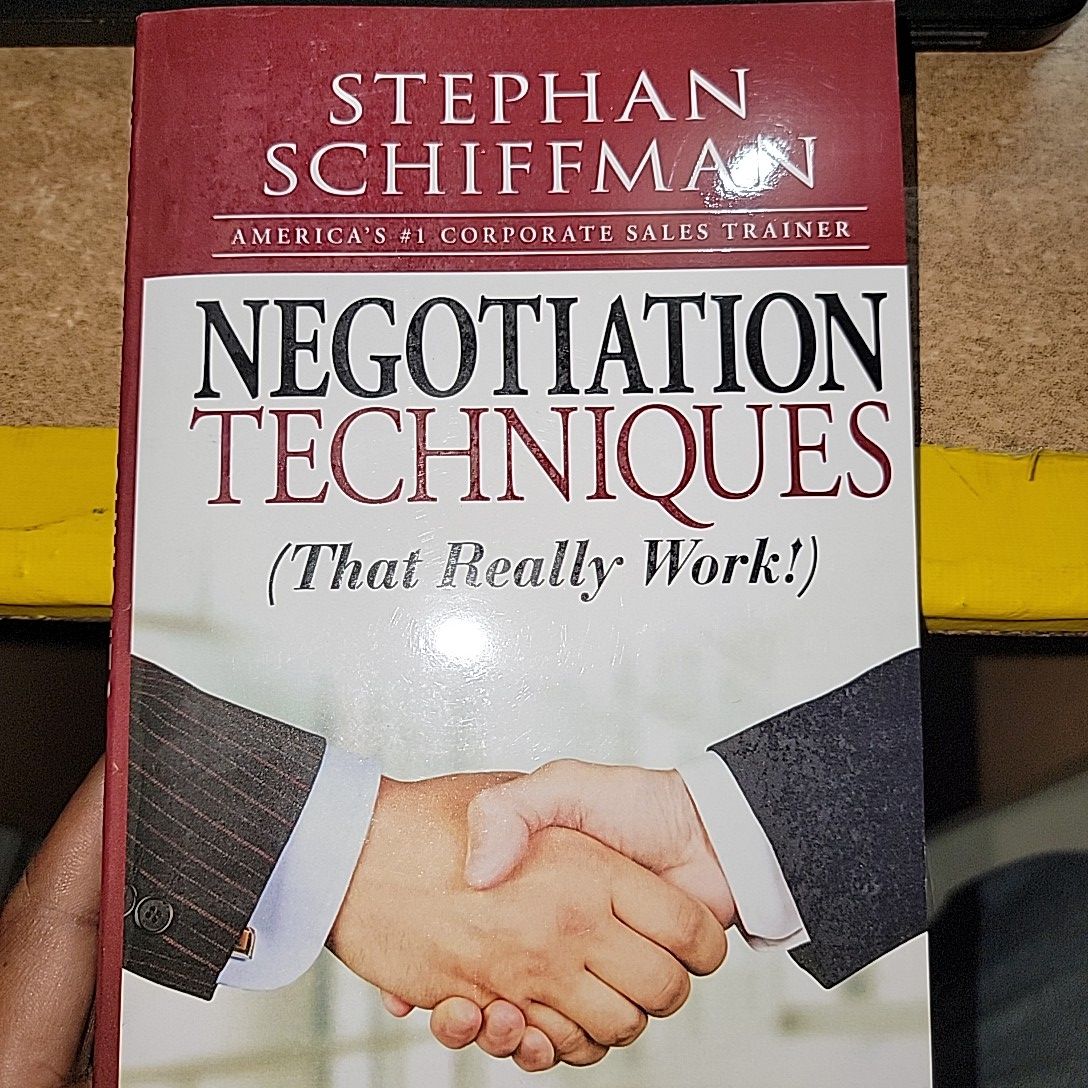 Negotiation Techniques By Stephan Schiffman