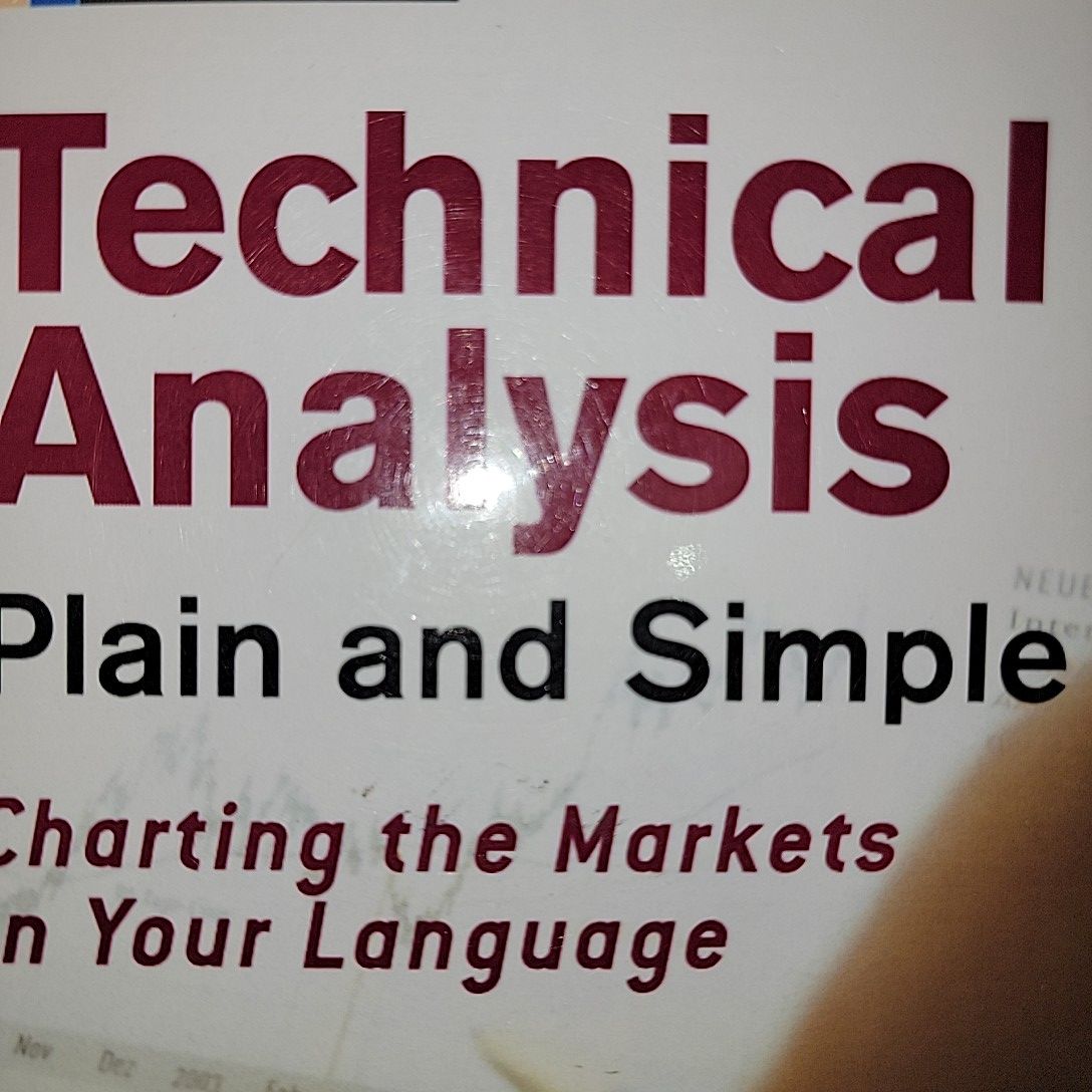 Technical Analysis Plain And Simple By Michael N. Kahn. 
