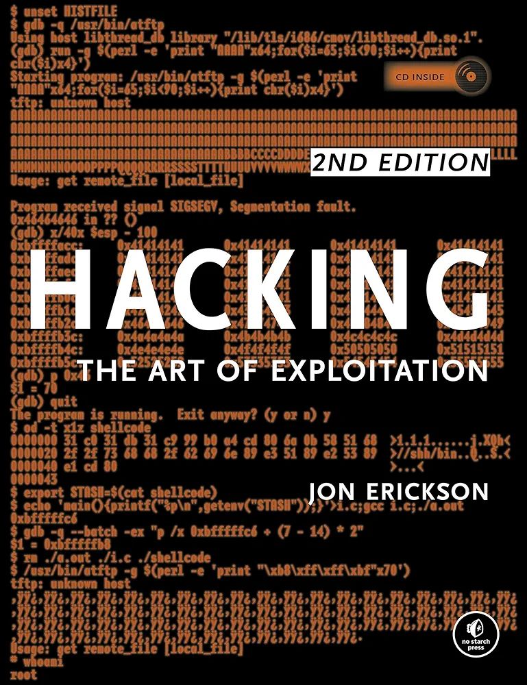 The Art of Exploitation By  Erickson (2nd Edition)