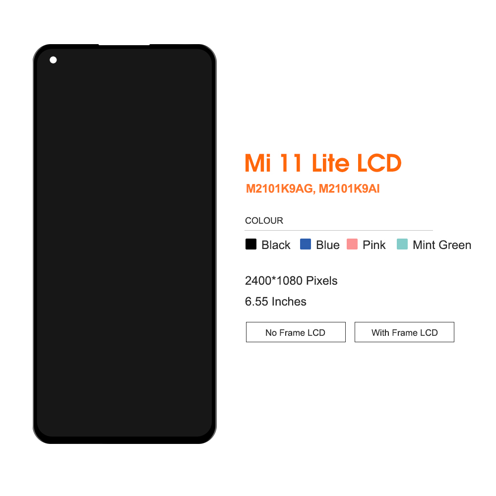 6.55'' For Xiaomi Mi 11 Lite 5G NE LCD 2109119DG, 2107119DC, 2109119 Display Touch Screen with frame Digitizer Assembly. 